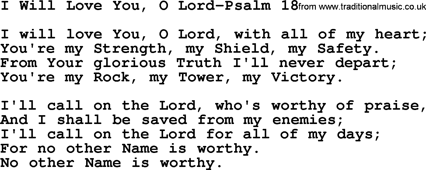Hymns From The Psalms Song I Will Love You O Lord Psalm 18 Lyrics With Pdf