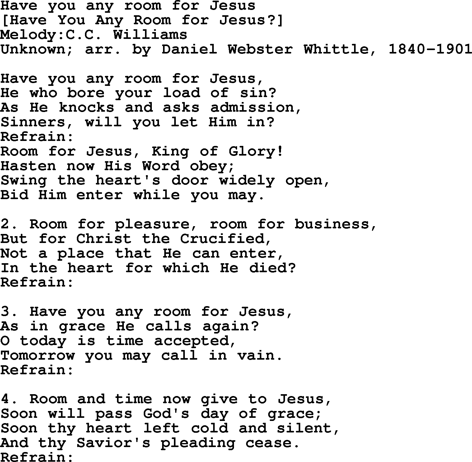 Old American Song: Have You Any Room For Jesus, lyrics