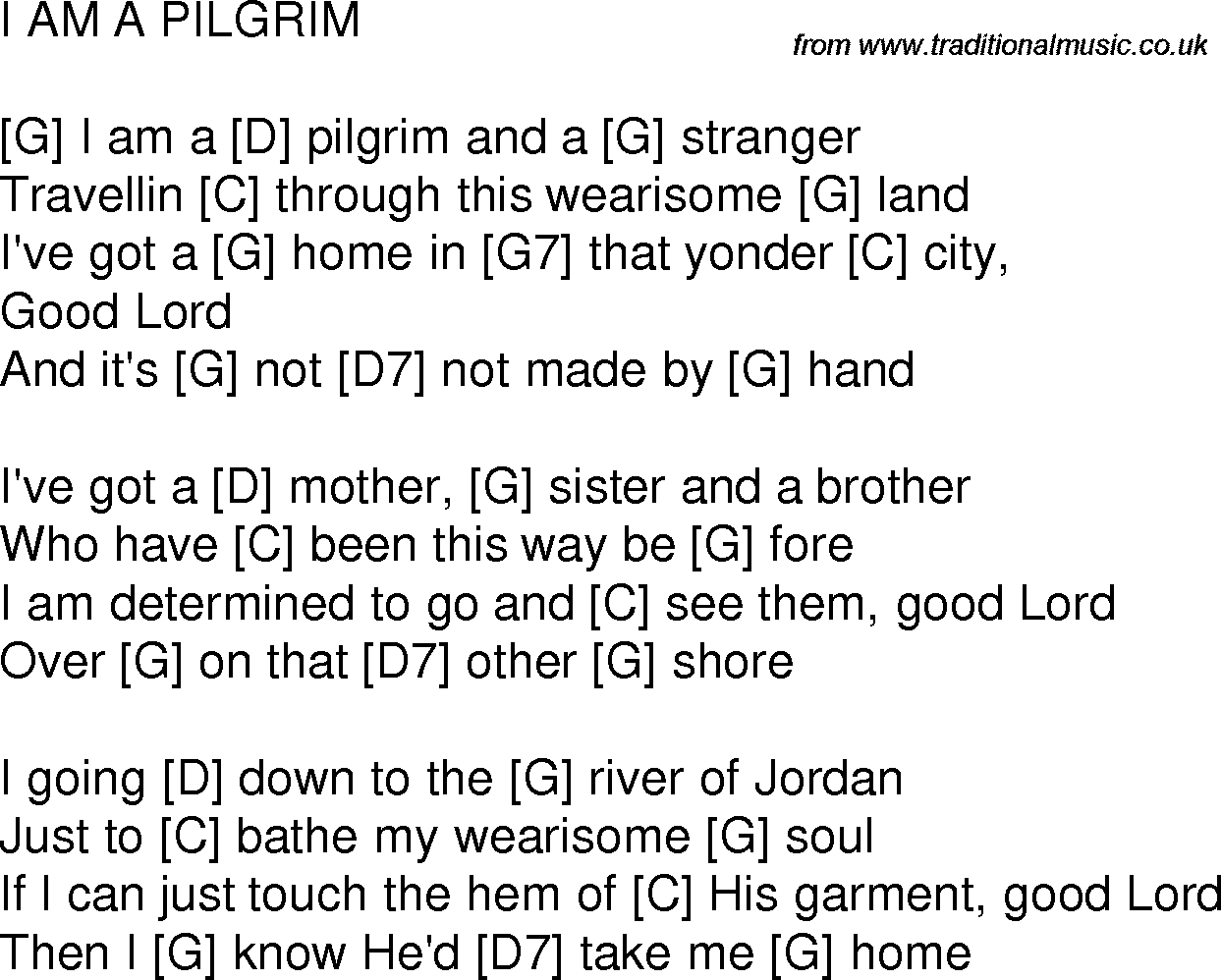 Old time song lyrics with chords for I Am A Pilgrim G