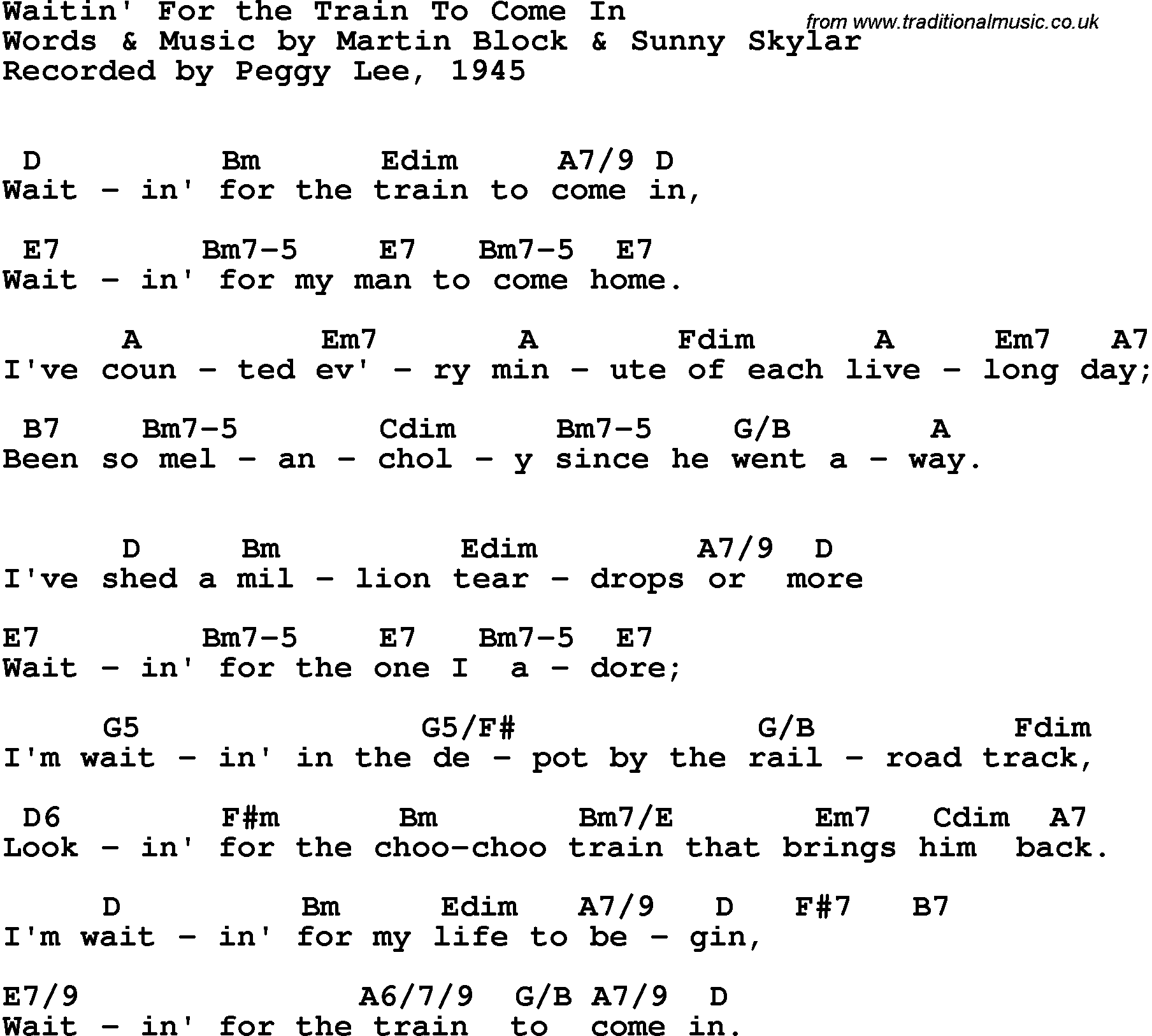 Song Lyrics with guitar chords for Waitin' For The Train To Come In - Peggy Lee, 1945