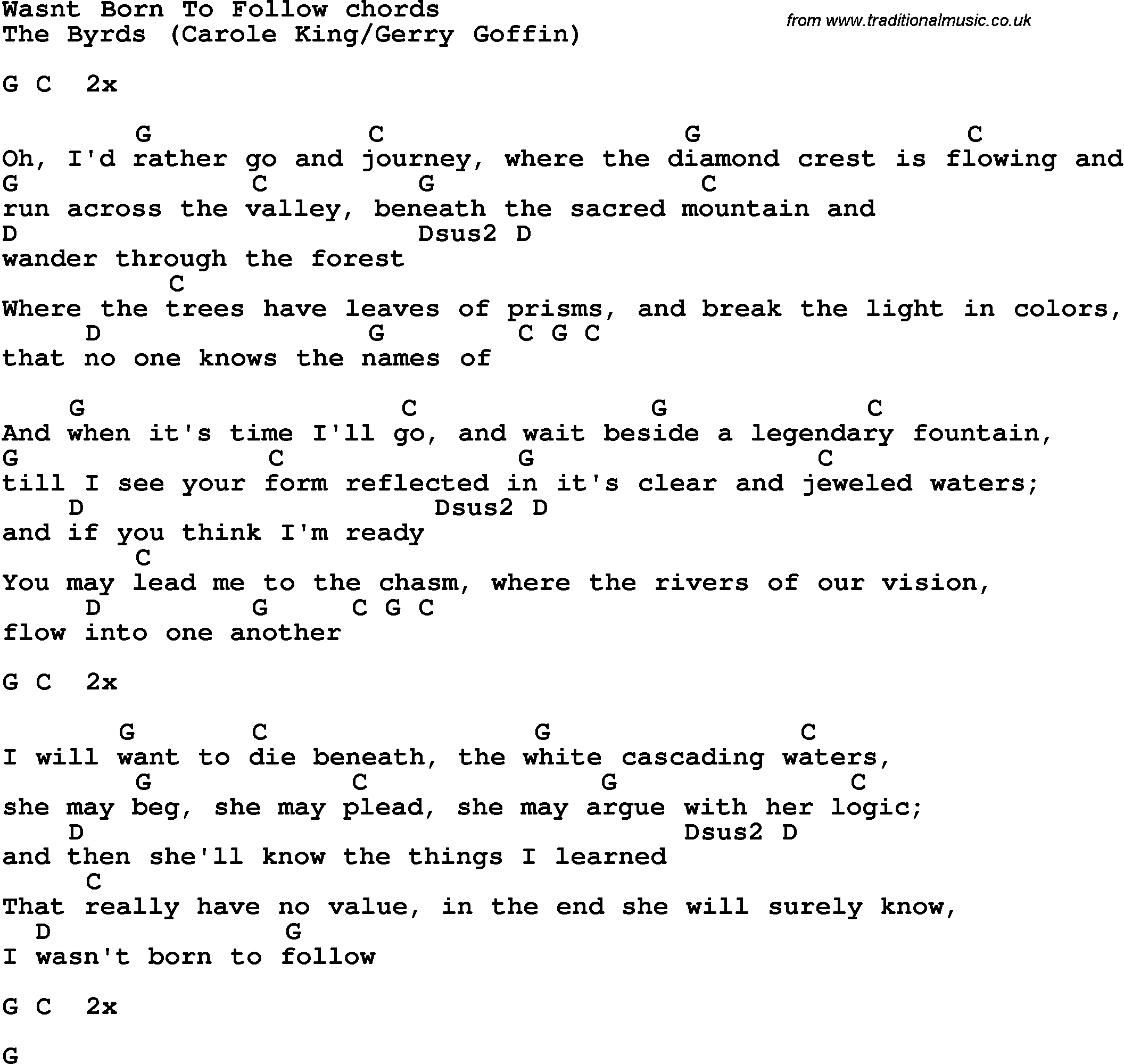 Song Lyrics with guitar chords for Wasn't Born To Follow