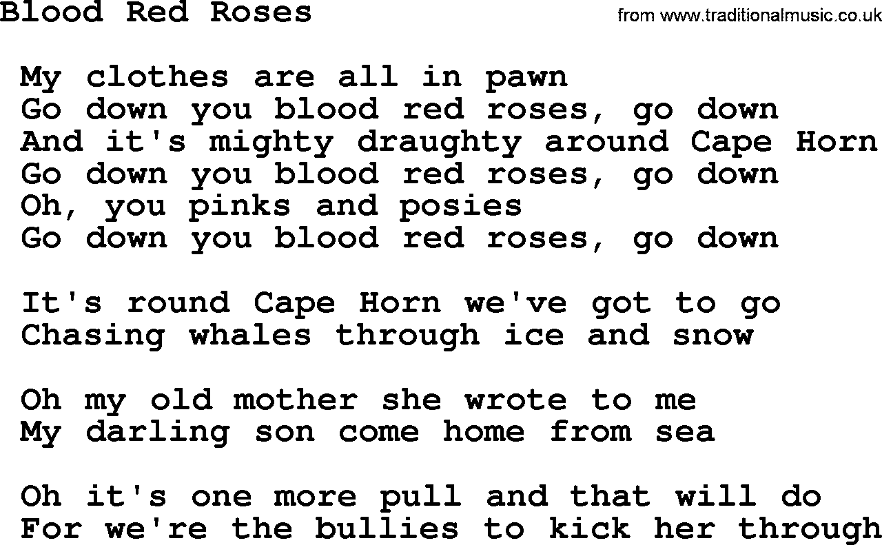 Sea Song or Shantie: Blood Red Roses, lyrics